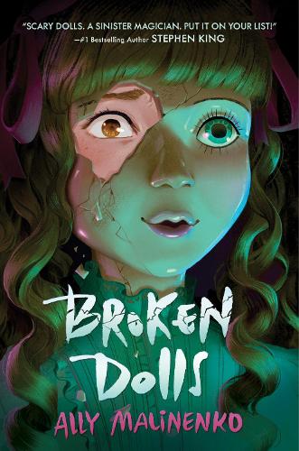 Front cover of Broken Dolls by Ally Malinenko